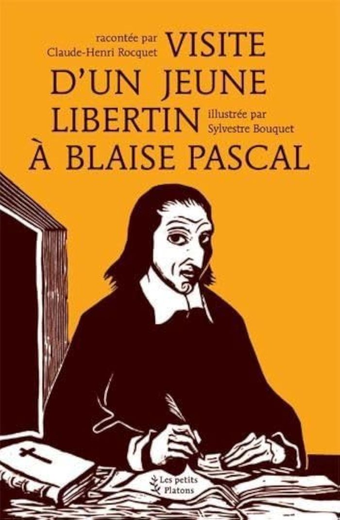 Couverture du livre « VISITE D'UN JEUNE LIBERTIN A BLAISE PASCAL » de Rocquet/bouquet, librairie Les Contes Infusés à Corte