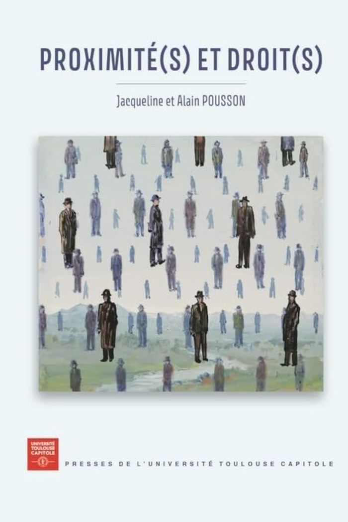 Couverture du livre « PROXIMITE(S) ET DROIT(S) » de Pousson, librairie Les Contes Infusés à Corte