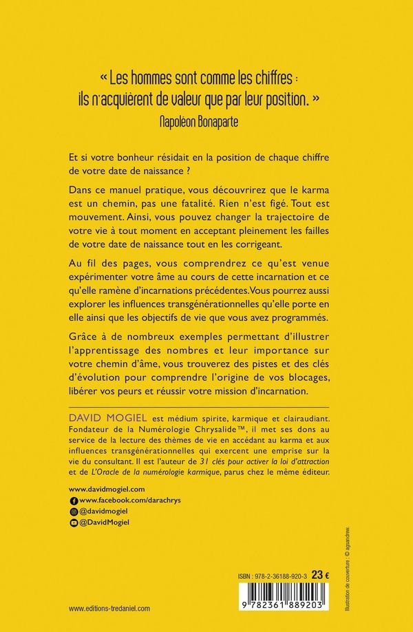 Quatrième de couverture de « Comment optimiser votre chemin de vie grâce à la numérologie karmique : Manuel pratique pour comprendre l'origine de ses blocages, libérer ses peurs et réussir sa mission d'incarnation »