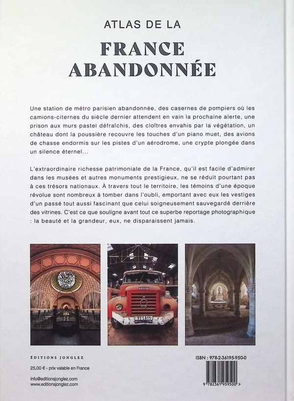 Quatrième de couverture de « Atlas de la France abandonnée »