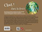 Quatrième de couverture de « Chut ! : dans la forêt »