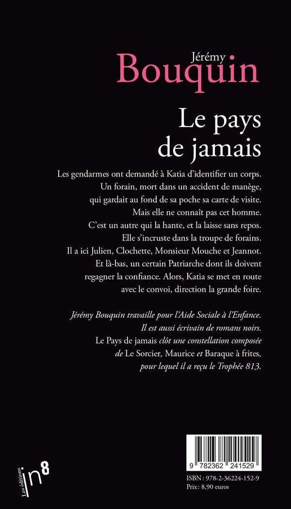 Quatrième de couverture de « Le pays de jamais : novella »