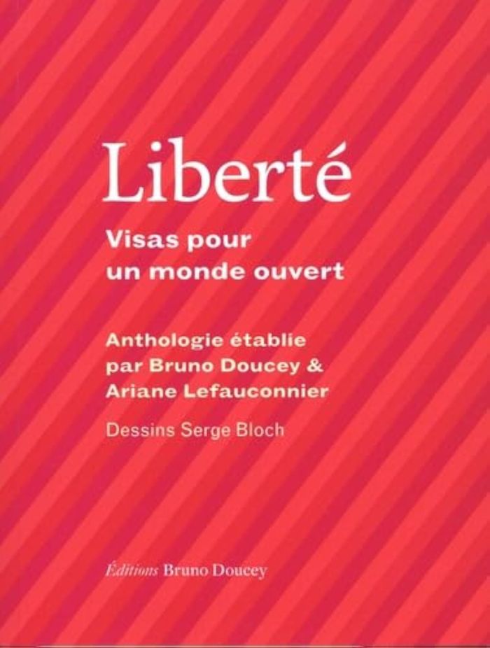 Couverture du livre « Liberté : visas pour un monde ouvert », librairie Les Contes Infusés à Corte