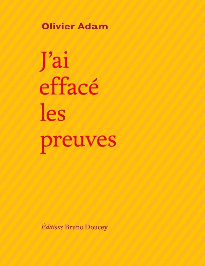 Couverture du livre « J'ai effacé les preuves », librairie Les Contes Infusés à Corte