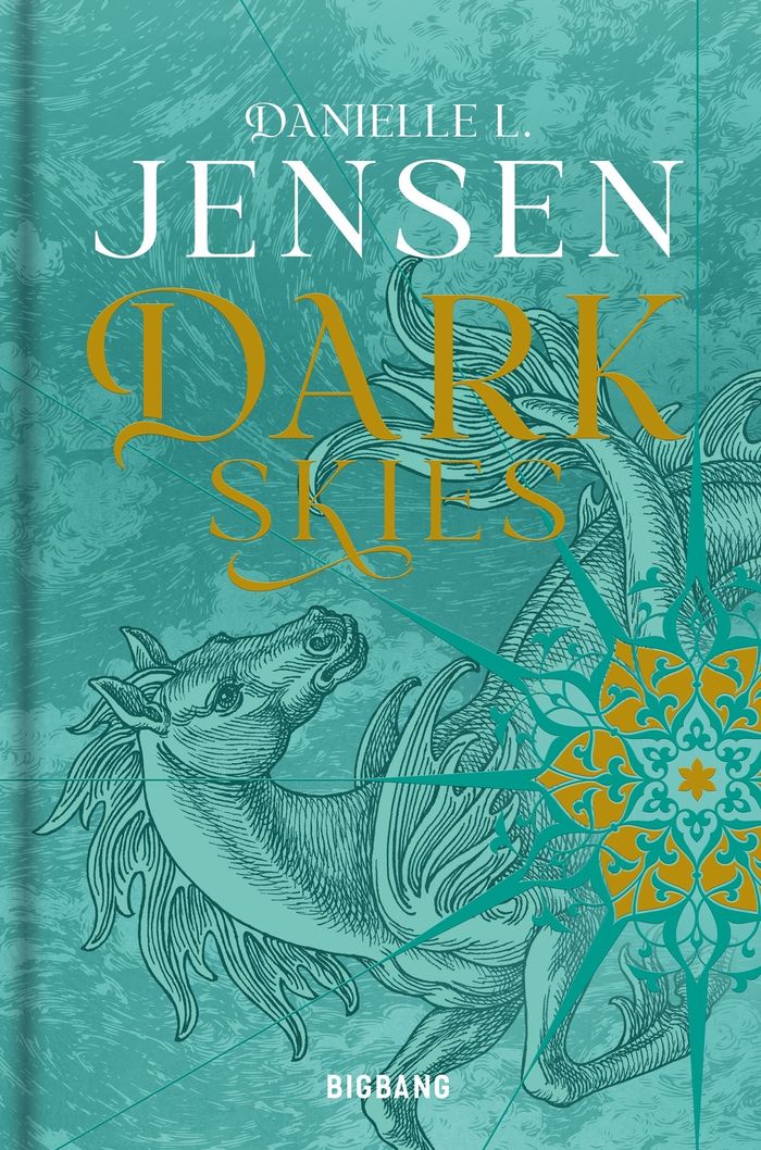 Couverture du livre « Dark skies » de Danielle L. Jensen, librairie Les Contes Infusés à Corte