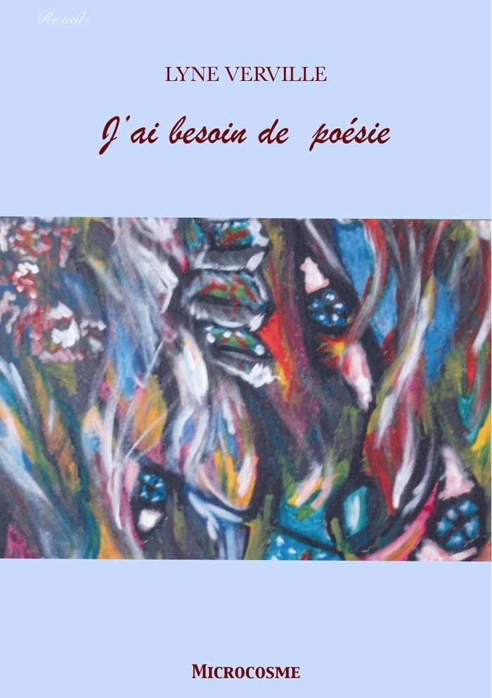 Couverture du livre « J'AI BESOIN DE POESIE », librairie Les Contes Infusés à Corte