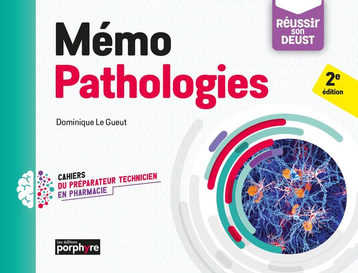 Couverture du livre « Mémo Pathologies, » de Dominique Le Gueut, librairie Les Contes Infusés à Corte