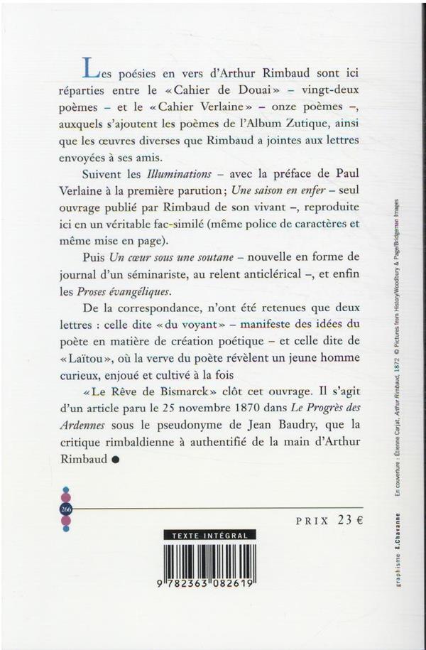 Quatrième de couverture de « Oeuvres complètes : poésies, "Illuminations", "Une saison en enfer", proses diverses, lettres »