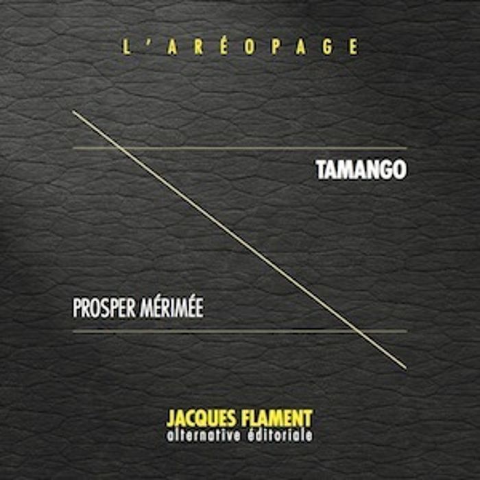 Couverture du livre « Tamango » de Prosper Mérimée, librairie Les Contes Infusés à Corte