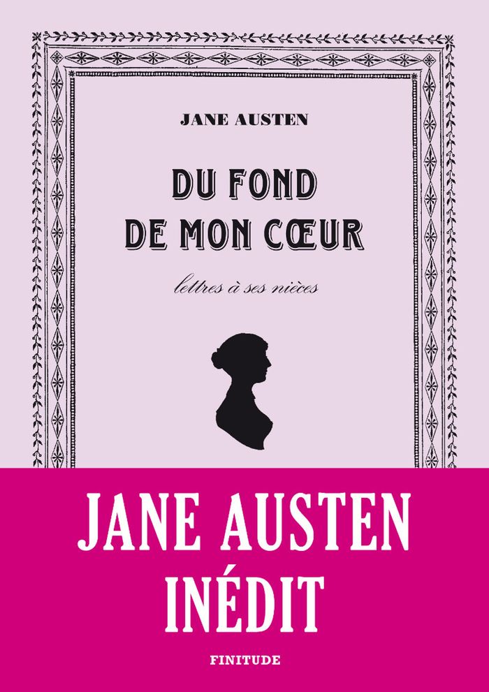 Couverture du livre « Du fond de mon coeur : lettres à ses nièces » de Jane Austen, librairie Les Contes Infusés à Corte