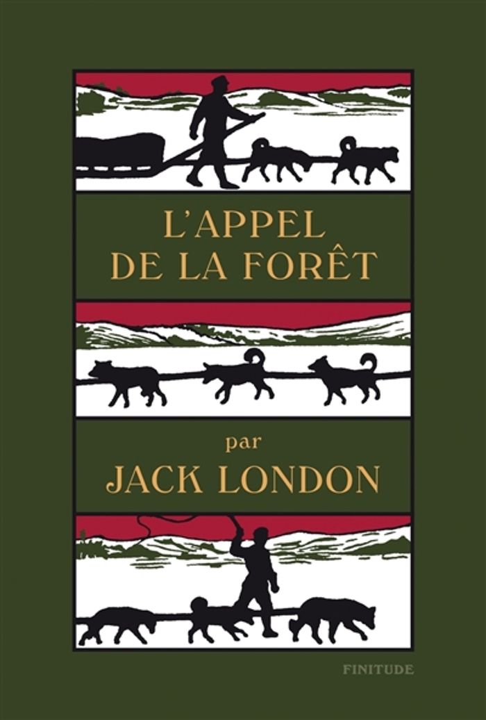 Couverture du livre « L'appel de la forêt » de Jack London, librairie Les Contes Infusés à Corte