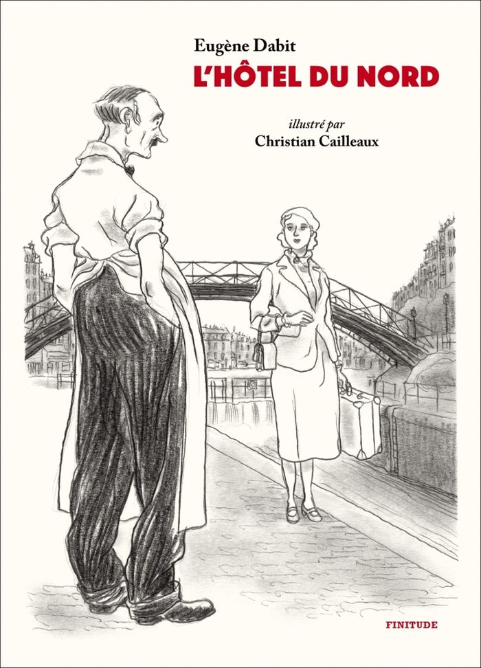 Couverture du livre « L'Hôtel du Nord » de Eugène Dabit, librairie Les Contes Infusés à Corte