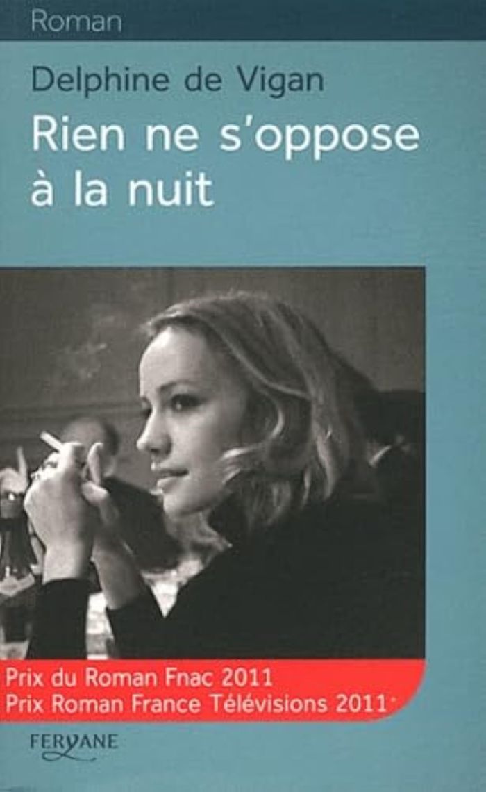 Couverture du livre « Rien ne s'oppose à la nuit » de Delphine de Vigan, librairie Les Contes Infusés à Corte