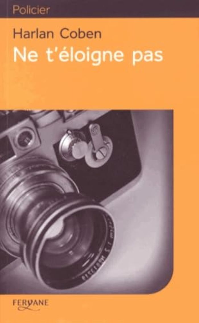 Couverture du livre « Ne t'éloigne pas » de Harlan Coben, librairie Les Contes Infusés à Corte
