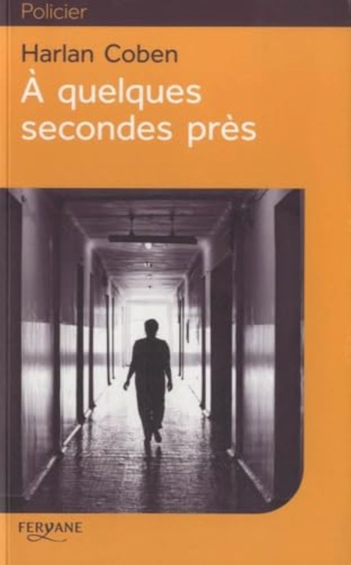 Couverture du livre « À quelques secondes près » de Harlan Coben, librairie Les Contes Infusés à Corte