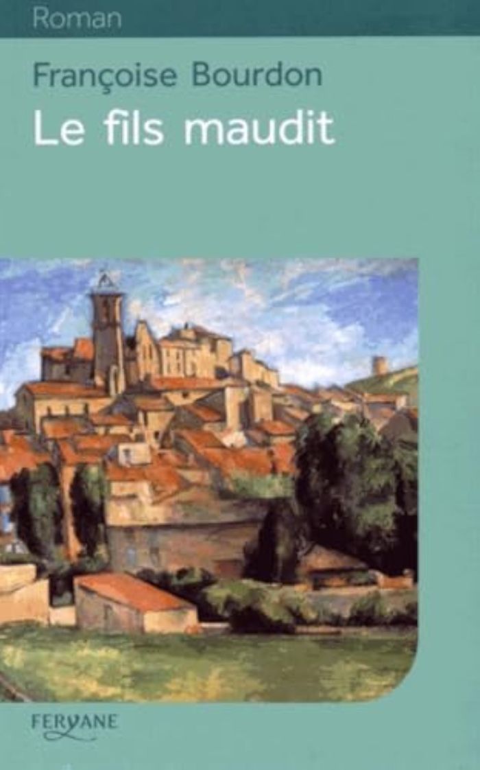 Couverture du livre « Le fils maudit » de Françoise Bourdon, librairie Les Contes Infusés à Corte