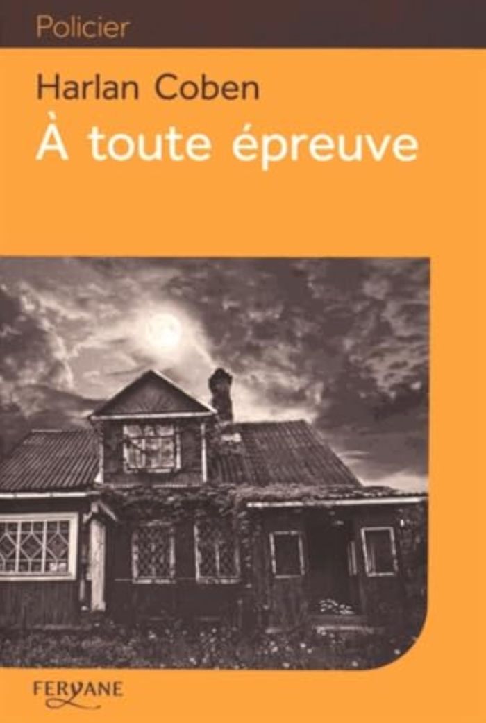 Couverture du livre « À toute épreuve » de Harlan Coben, librairie Les Contes Infusés à Corte