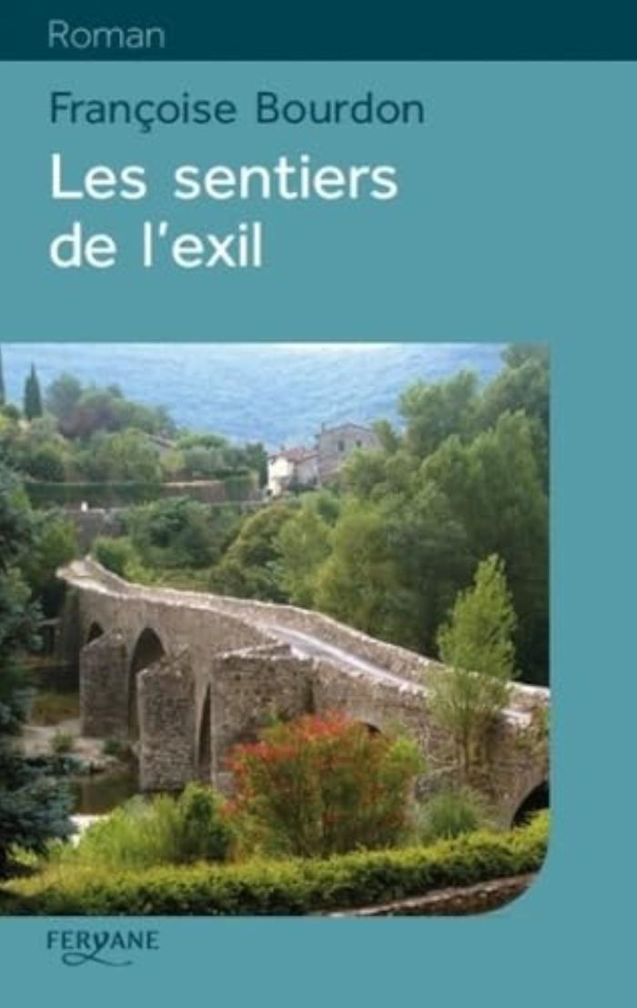 Couverture du livre « Les sentiers de l'exil » de Françoise Bourdon, librairie Les Contes Infusés à Corte