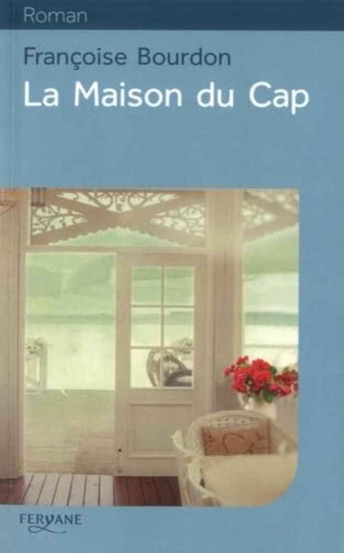 Couverture du livre « La maison du Cap » de Françoise Bourdon, librairie Les Contes Infusés à Corte