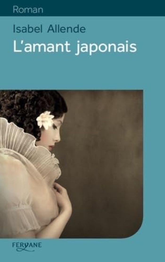 Couverture du livre « L'amant japonais » de Isabel Allende, librairie Les Contes Infusés à Corte