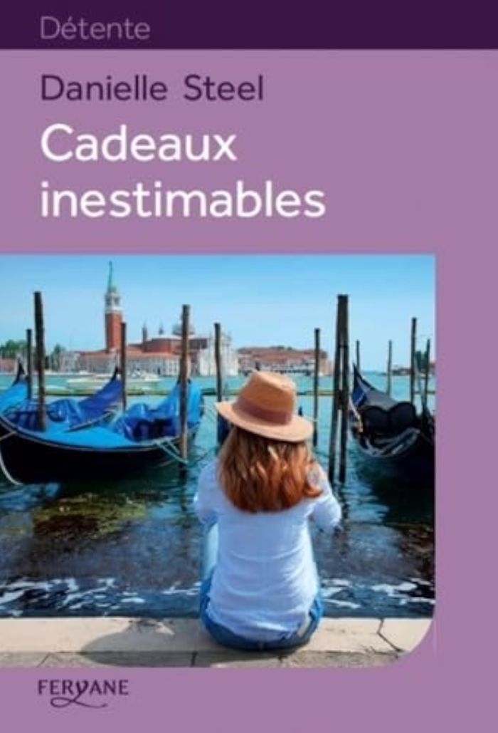 Couverture du livre « Cadeaux inestimables » de Danielle Steel, librairie Les Contes Infusés à Corte