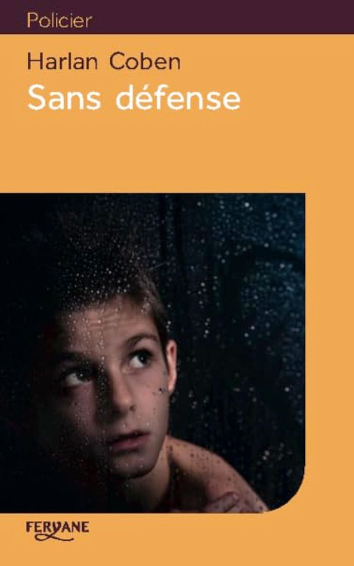 Couverture du livre « Sans défense » de Harlan Coben, librairie Les Contes Infusés à Corte