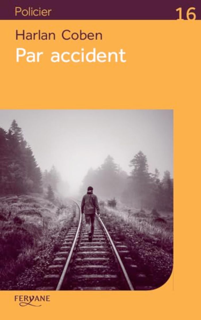 Couverture du livre « Par accident » de Harlan Coben, librairie Les Contes Infusés à Corte