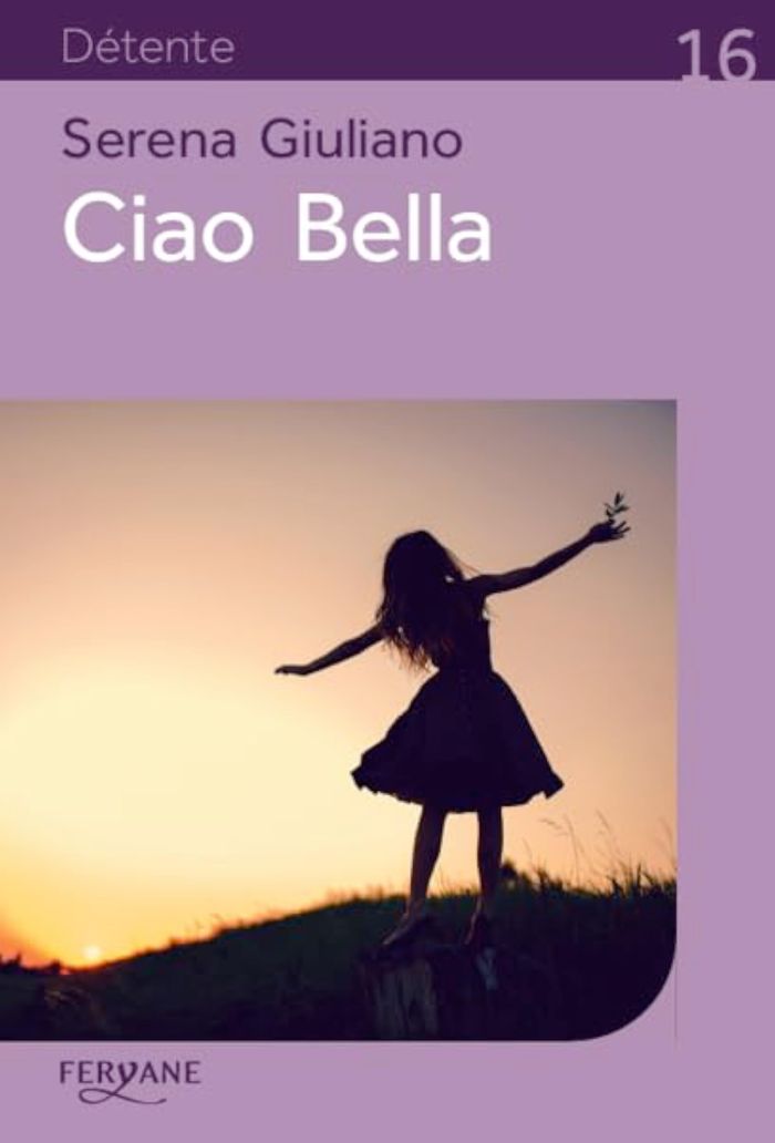 Couverture du livre « Ciao bella » de Serena Giuliano, librairie Les Contes Infusés à Corte