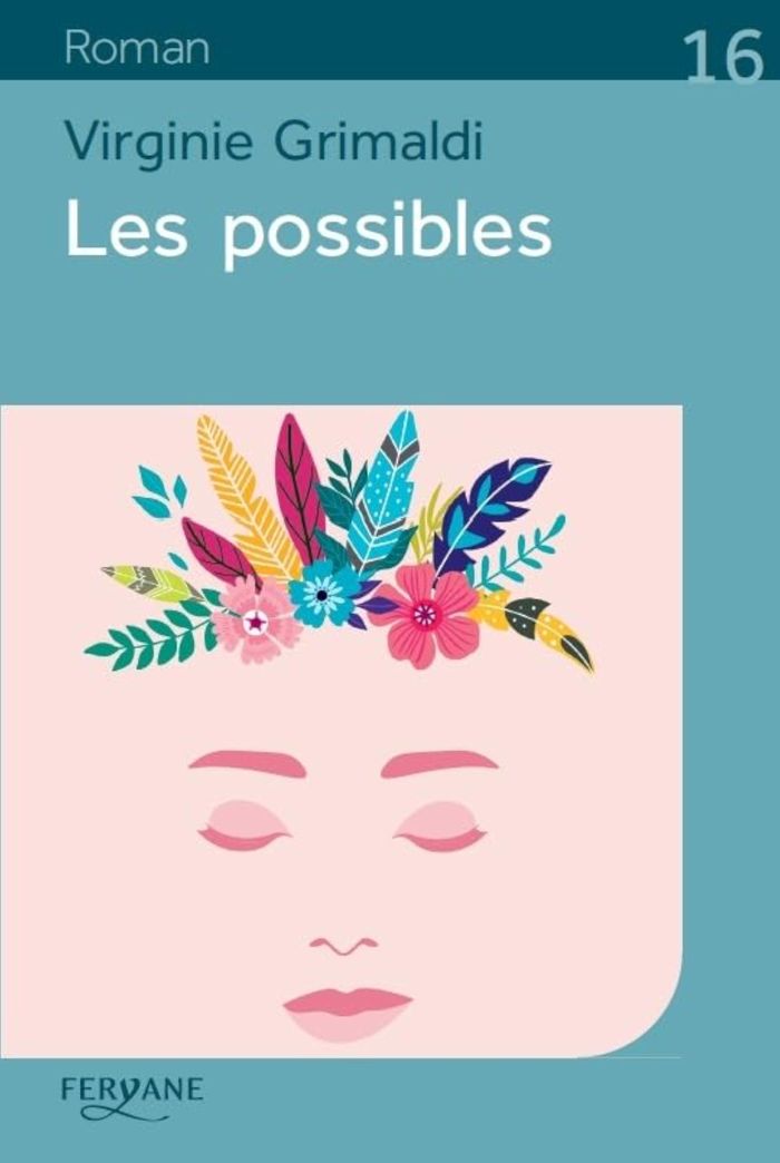 Couverture du livre « Les possibles » de Virginie Grimaldi, librairie Les Contes Infusés à Corte