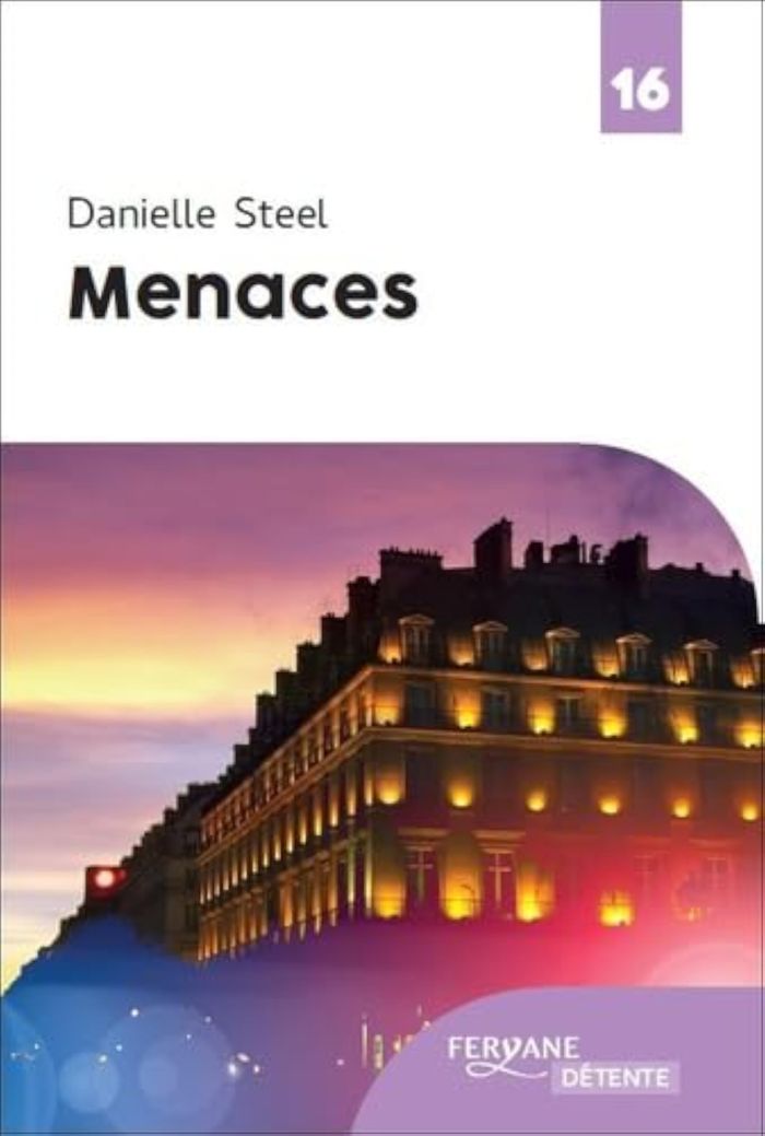 Couverture du livre « Menaces » de Danielle Steel, librairie Les Contes Infusés à Corte