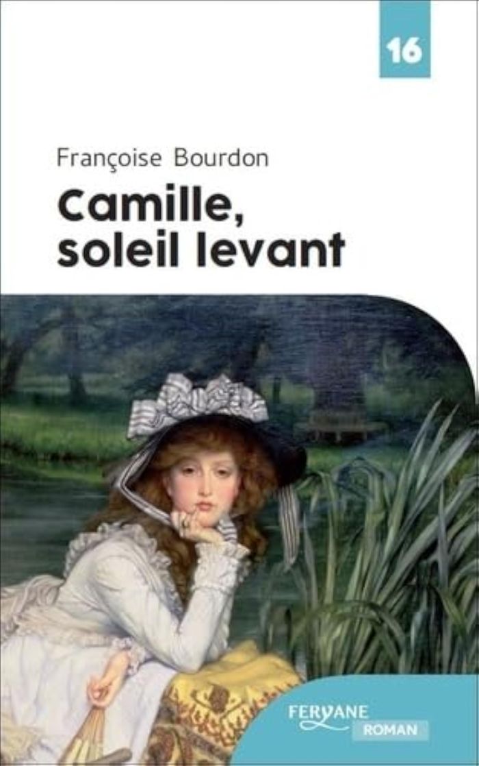 Couverture du livre « Camille, soleil levant » de Françoise Bourdon, librairie Les Contes Infusés à Corte