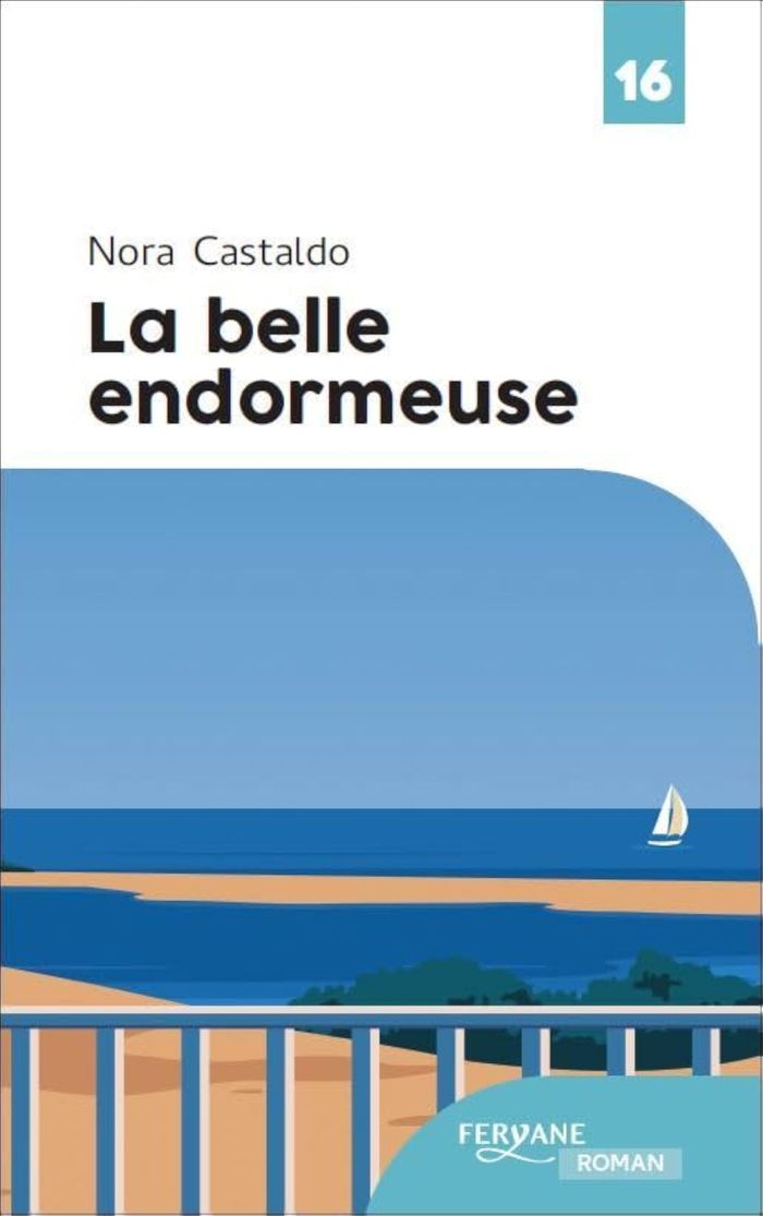 Couverture du livre « La belle endormeuse » de Nora Castaldo, librairie Les Contes Infusés à Corte