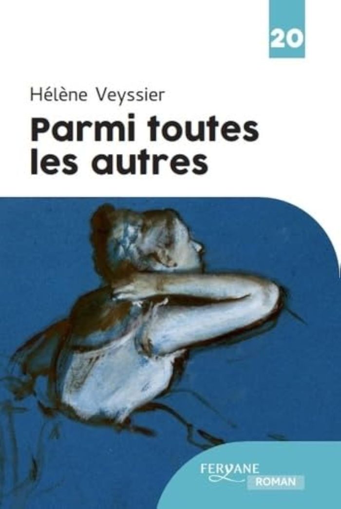 Couverture du livre « Parmi toutes les autres » de Hélène Veyssier, librairie Les Contes Infusés à Corte