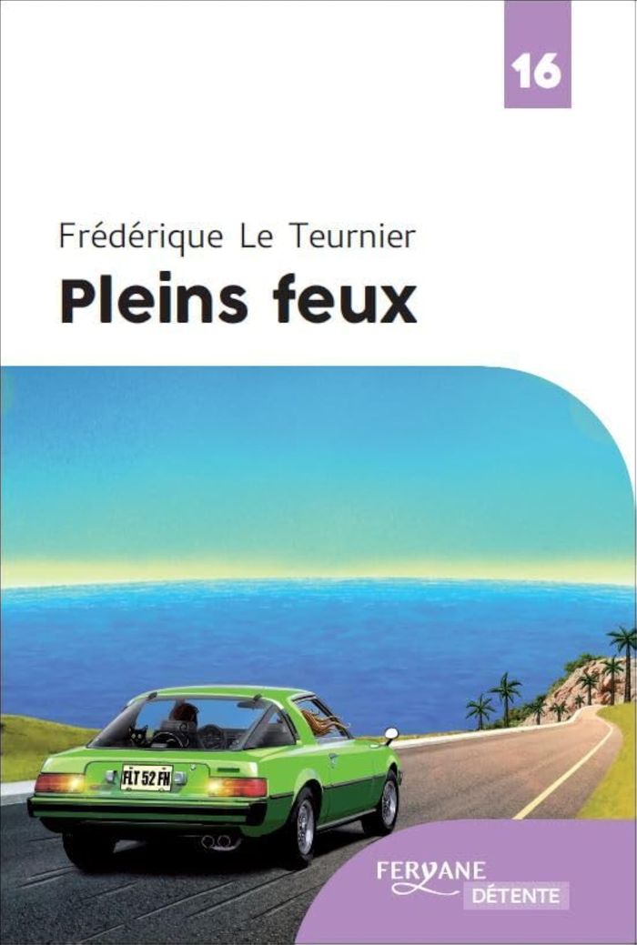 Couverture du livre « Pleins feux » de Frédérique Le Teurnier, librairie Les Contes Infusés à Corte