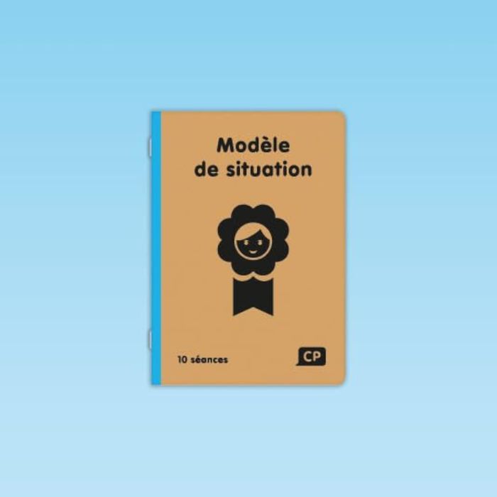 Couverture du livre « 10 SEANCES MODELE DE SITUATION CP » de Bianco/coda/gourgue, librairie Les Contes Infusés à Corte