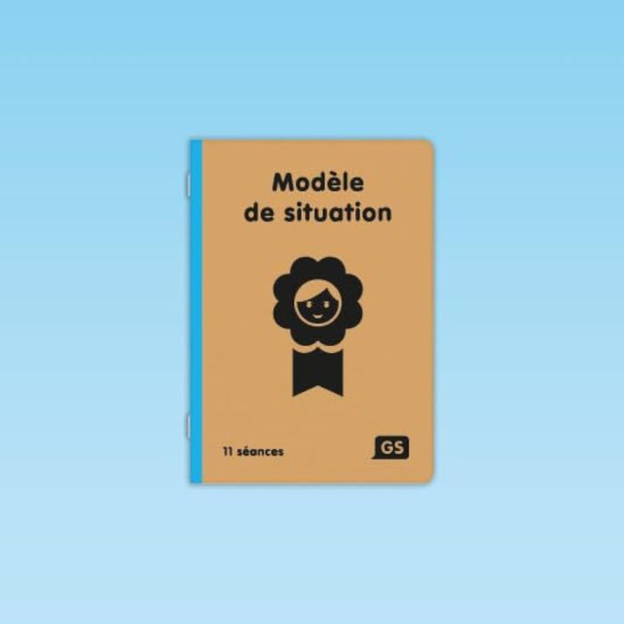 Couverture du livre « 11 SEANCES MODELE DE SITUATION GS », librairie Les Contes Infusés à Corte