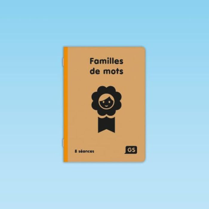 Couverture du livre « 8 SEANCES FAMILLES DE MOTS GS » de Bonthoux/mirgalet, librairie Les Contes Infusés à Corte