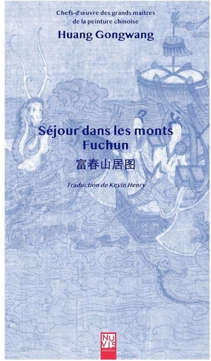 Couverture du livre « SEJOUR DANS LES MONTS FUCHUN » de Collectif/huang, librairie Les Contes Infusés à Corte