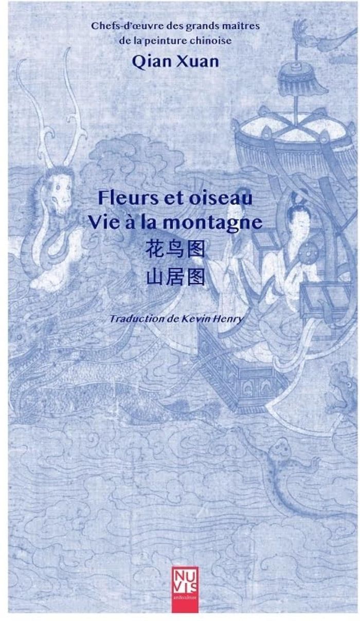 Couverture du livre « FLEURS ET OISEAUX » de Xuan Qian, librairie Les Contes Infusés à Corte
