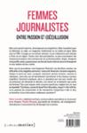 Quatrième de couverture de « Femmes journalistes : entre passion et (dés)illusion »