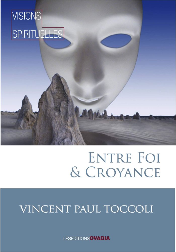 Couverture du livre « ENTRE FOI ET CROYANCE » de V. P.Toccoli, librairie Les Contes Infusés à Corte