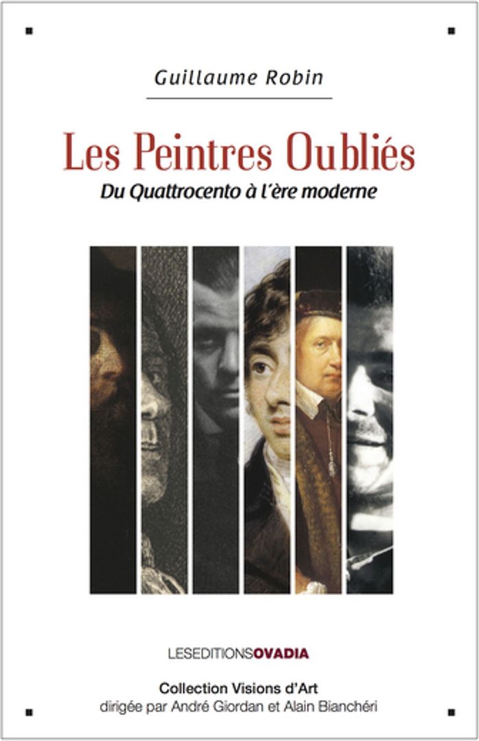 Couverture du livre « LES PEINTRES OUBLIES » de Guillaume Robin, librairie Les Contes Infusés à Corte