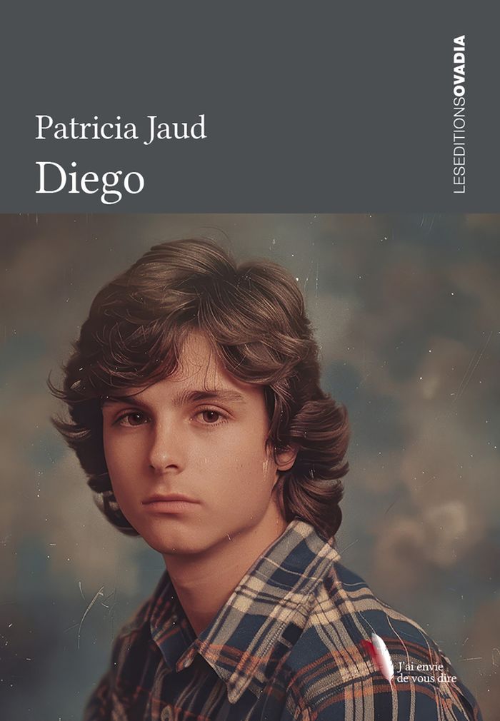 Couverture du livre « Diego » de Patricia Jaud, librairie Les Contes Infusés à Corte