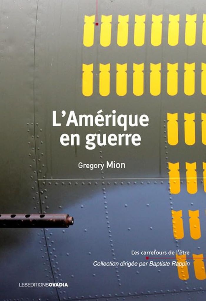 Couverture du livre « L'Amérique en guerre » de Gregory Mion, librairie Les Contes Infusés à Corte