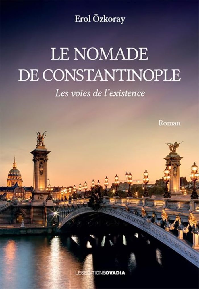 Couverture du livre « Le nomade de Constantinople : roman » de Erol Özkoray, librairie Les Contes Infusés à Corte