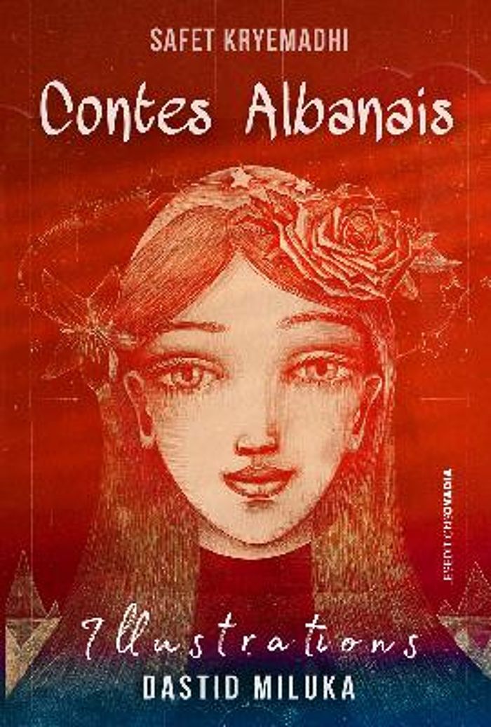 Couverture du livre « Contes albanais » de Safet Kryemadhi, librairie Les Contes Infusés à Corte