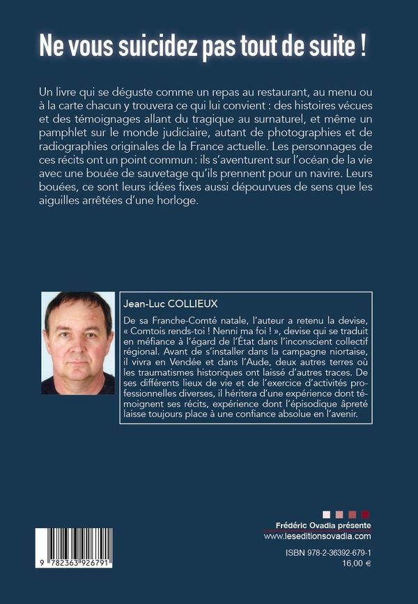 Quatrième de couverture de « Ne vous suicidez pas tout de suite! »