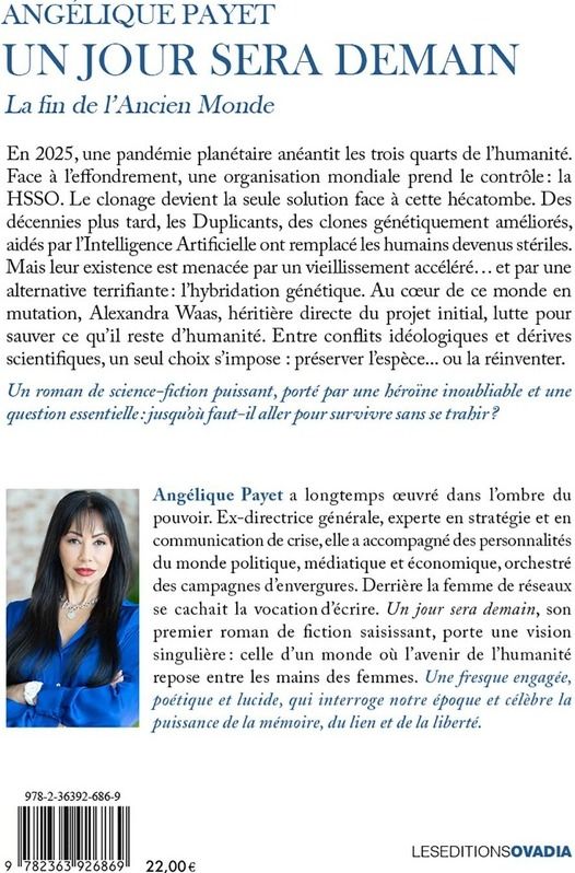 Quatrième de couverture de « Un jour sera demain : la fin de l ancien monde »