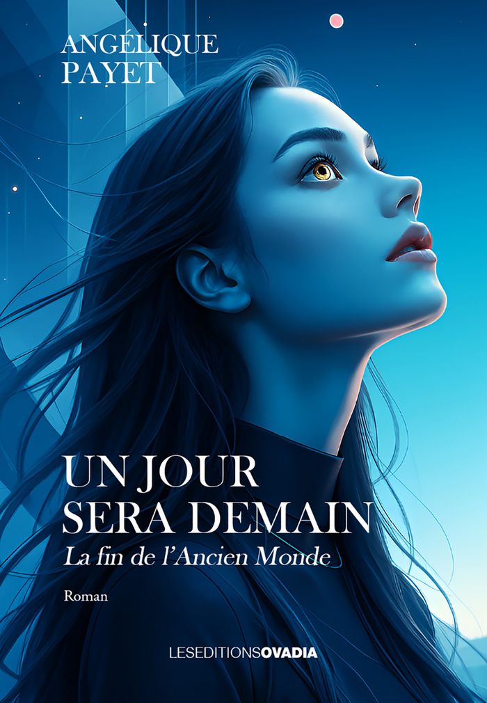 Couverture du livre « Un jour sera demain : la fin de l ancien monde » de Angélique Payet, librairie Les Contes Infusés à Corte