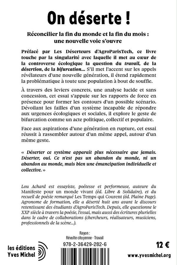 Quatrième de couverture de « On déserte ! : scénario pour dépasser l'urgence sociale et écologique »